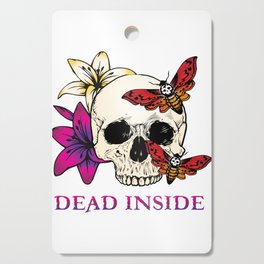 Dead Inside - Skull, Death's Head Moth, and Lillies Cutting Board
