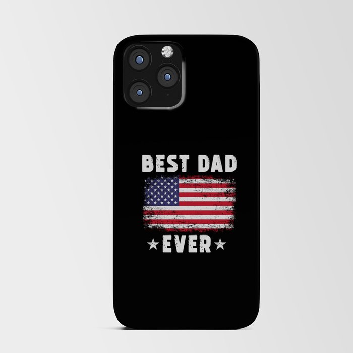 Best Dad Ever Patriotic Dad US Flag iPhone Card Case