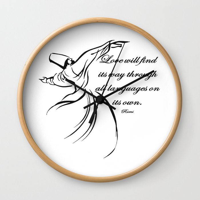 Love Will Find Its Way Through All Languages Rumi Quote Wall Clock