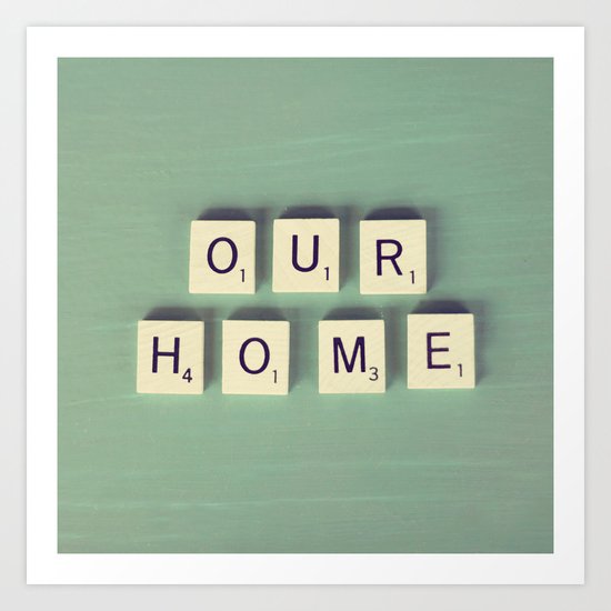 Our Home Art Print