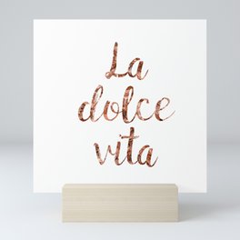 Rose gold La Dolce Vita Mini Art Print