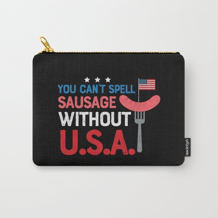 Can't Spell Sausage Without USA Funny Carry-All Pouch