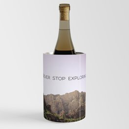 Never Stop Exploring Wine Chiller