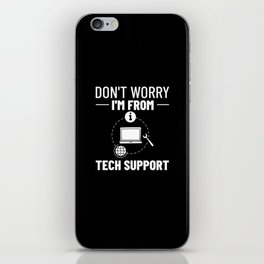 Tech Support IT Technical Engineer Helpdesk iPhone Skin