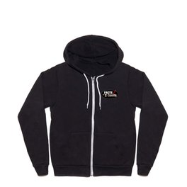 FACTS & 2 Cents Full Zip Hoodie