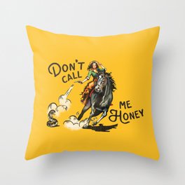 Don't Call Me Honey Retro Cowgirl On Horseback V.1 Throw Pillow