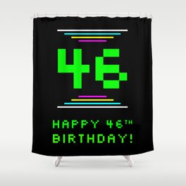 [ Thumbnail: 46th Birthday - Nerdy Geeky Pixelated 8-Bit Computing Graphics Inspired Look Shower Curtain ]