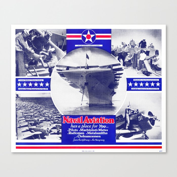 Naval Aviation Has A Place For You - World War Two Recruiting Canvas Print