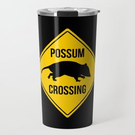 Possum crossing sign Travel Mug