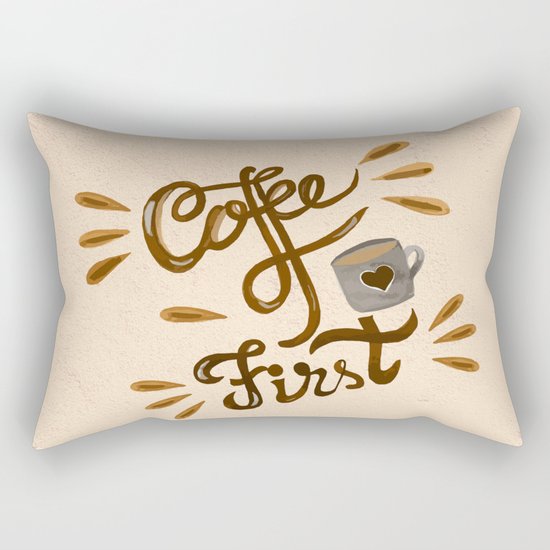Coffee First Rectangular Pillow