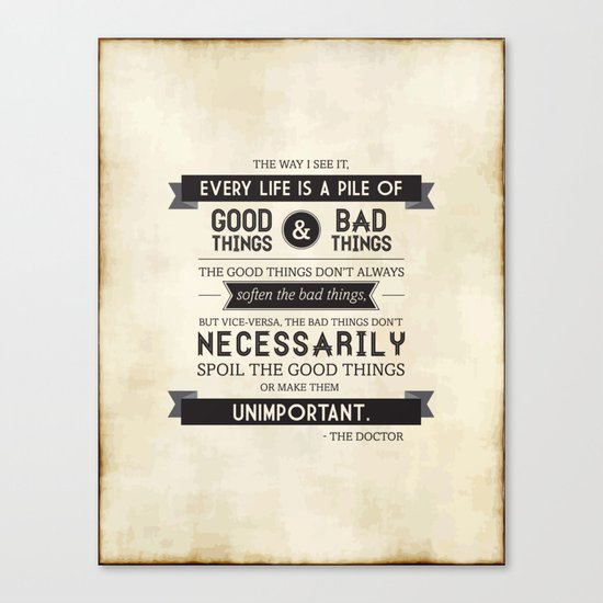 Good Things & Bad Things Canvas Print