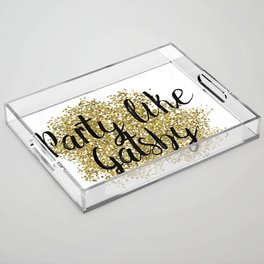 Party like Gatsby - golden jazz Acrylic Tray