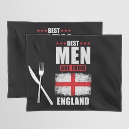 Best Men are from England Placemat