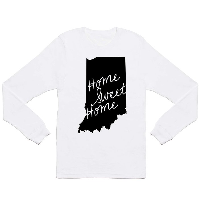 Indiana Home Sweet Home Long Sleeve T Shirt