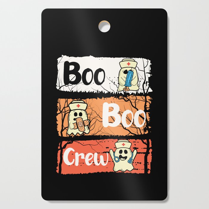 Boo Boo Crew Nurse Halloween Cutting Board