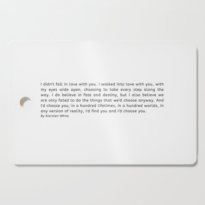 I Would Choose You 5 #quotes #love #minimalism Cutting Board