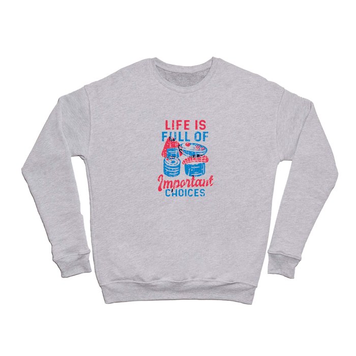 IMPORTANT LIFE CHOICES SUSHI Crewneck Sweatshirt