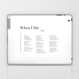 When I Die by Rumi Laptop Skin