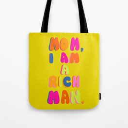 Mom, I Am A Rich Man Tote Bag | Navy, Positive, Women, Feminist, 60S, 70S, Bold, Retro, Neon, Vintage 
