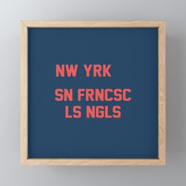 new york san francisco los angeles Framed Mini Art Print