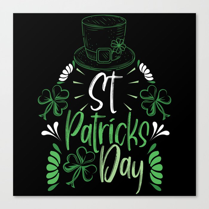 St Paddy's Clover Shamrock Saint Patrick's Day Hat Canvas Print