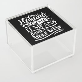 Hakuna Moscato It Means Drink More Wine Acrylic Box
