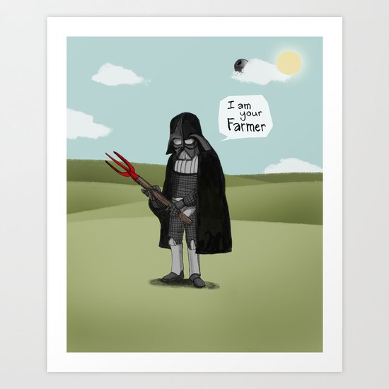 I am your Farmer Art Print