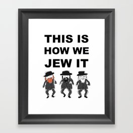Funny Jewish Shirt | Hanukkah Shirt | Hebrew Shirt T-Shirts Framed Art Print