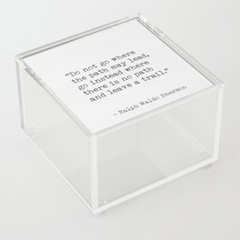 Ralph Waldo Emerson, awesome quote 3. Acrylic Box