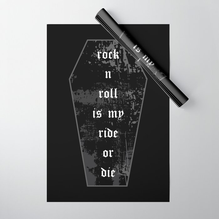 Rock and Roll is My Ride or Die Coffin Typography Wrapping Paper