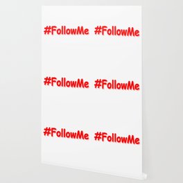 "#FollowMe" Cute Design. Buy Now Wallpaper