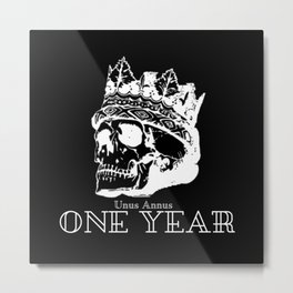 One Year - Unus Annus Metal Print