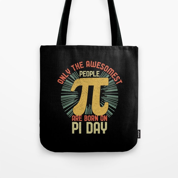 Retro Awesome People Born Birth On Pi Day Tote Bag