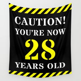 [ Thumbnail: 28th Birthday - Warning Stripes and Stencil Style Text Wall Tapestry ]