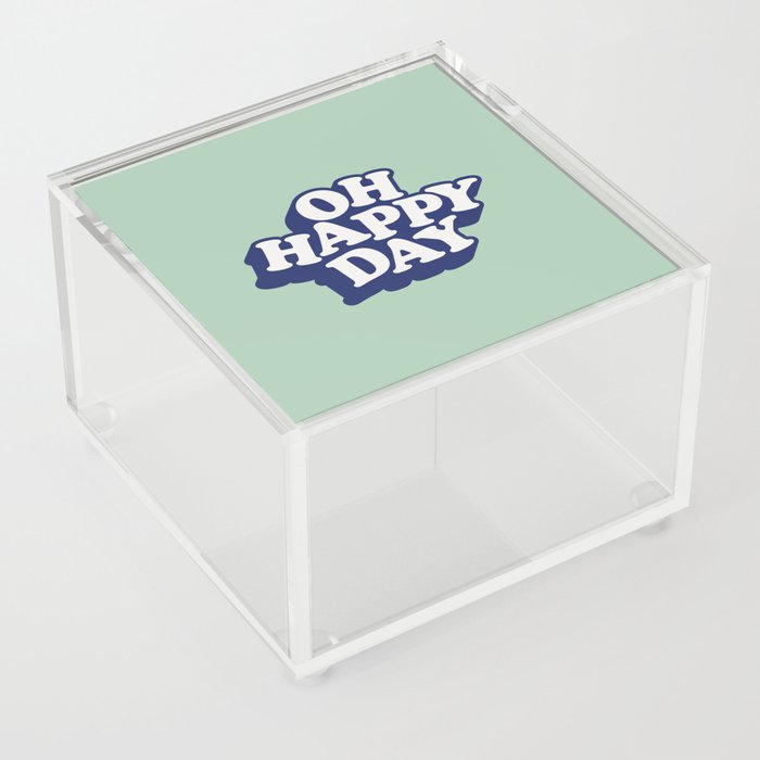 Oh Happy Day Acrylic Box