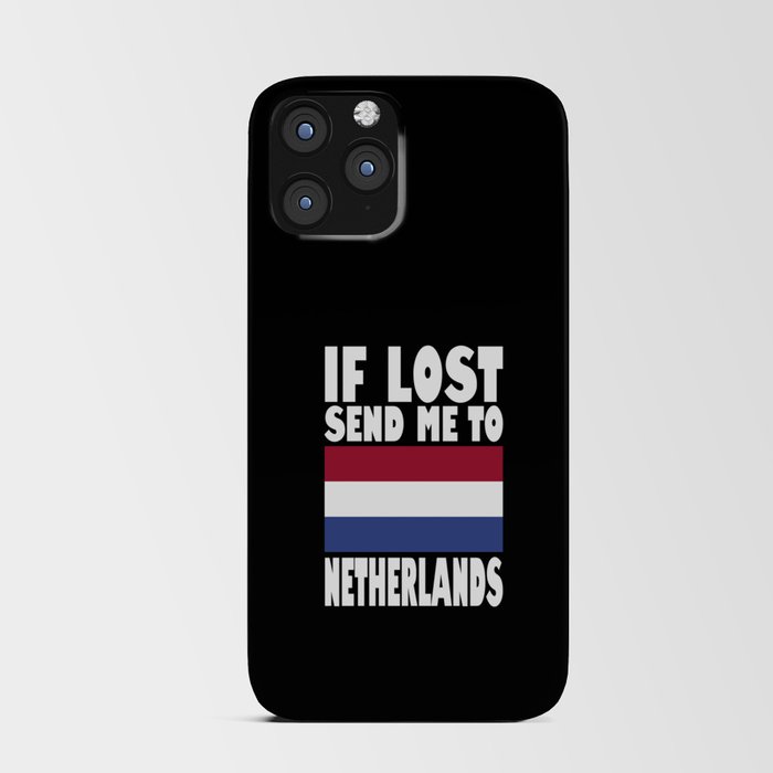Netherlands Flag Saying iPhone Card Case