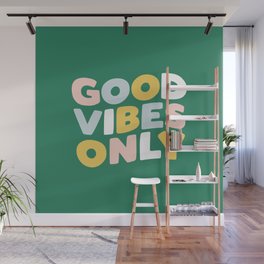 Slogans Wall Murals For Any Decor Style Society6