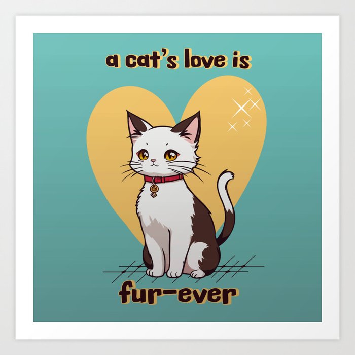 Cat Love Kitten Lover Art Print