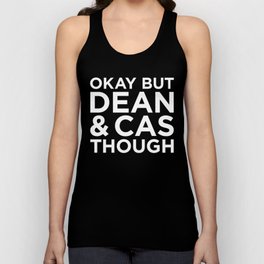 Dean and Cas Though - Reverse Unisex Tank Top