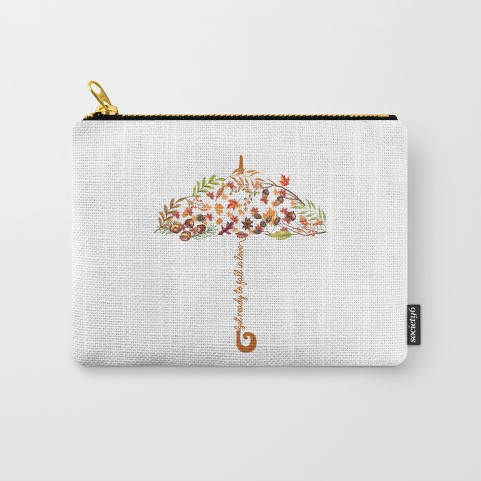 Fall season umbrella quote design Carry-All Pouch