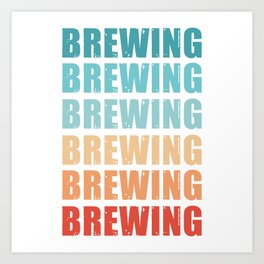 Retro Brewing Vintage Gift Art Print | Birthday, Retro, Homebrewing, Brewery, Christmas, Graphicdesign, Wifehusband, Vintage, Gift, Funny 