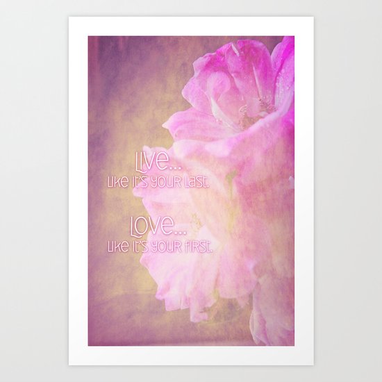 Live And Love Art Print