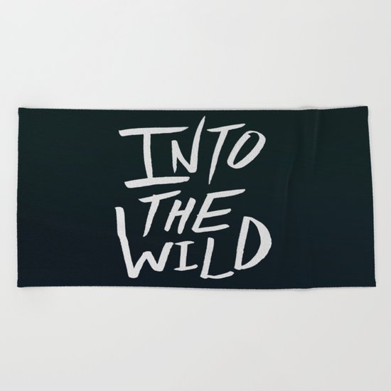 Into the Wild Beach Towel