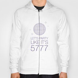 Let's Party Like It's 5777 Hoody