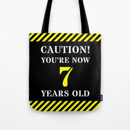 [ Thumbnail: 7th Birthday - Warning Stripes and Stencil Style Text Tote Bag ]
