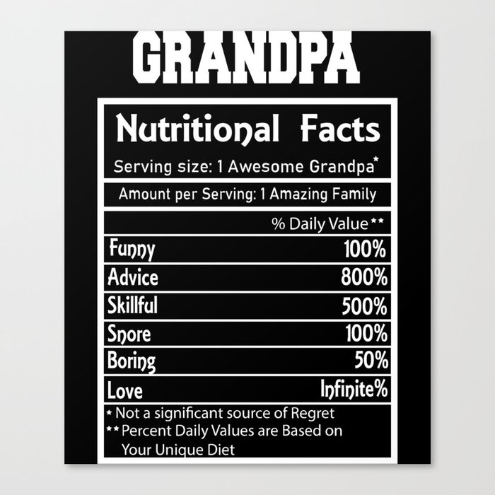 Grandpa Nutritional Facts Funny Canvas Print