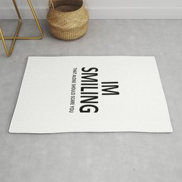 I'm Smiling. That Alone Should Scare You. Rug | Smiling, Black And White, Typography, Mockery, Humour, Gibing, Satire, Derision, Sillyhumor, Sneering 