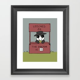 The Doctor is In Framed Art Print