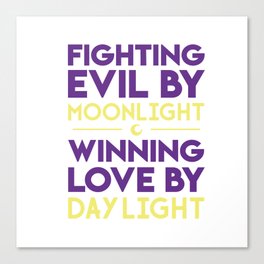 Fighting Evil By Moonlight Canvas Print