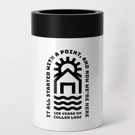 105 Years on Cullen Lake - Black Print Can Cooler